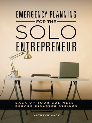 cover image of Emergency Planning for the Solo Entrepreneur